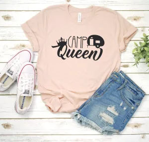Camp Queen- Family Matching Vacation T Shirt - RV - Recreational - Adventure - Custom Unisex