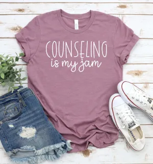 Counseling Is My Jam T Shirt - Counselor T Shirts - Gift for Counselor - Counseling Statement Shirt