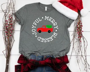 Joyful Merry & Blessed Christmas T Shirt - Red Truck Matching Christmas Shirt - Fresh Cut Christmas Tree Holiday Shirt