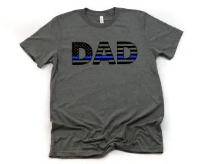 Police Officer Blue Line Adult Unisex T shirt - Blue Stripe Flag - Dad - Daddy is my Hero - Father's Day