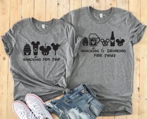 Snacking for Two - Drinking for Three - Funny Disney Couples Shirt - Matching Disney Shirts - Snack Goals - Pregnant